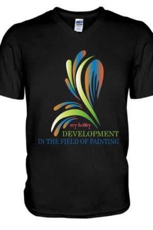 My hobby development in the field of Printing t-shirt V-Neck T-Shirt