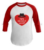 Take Care Papa T-shirt Baseball Tee