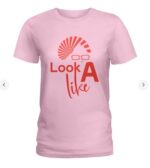 Look A Like  Ladies T-Shirt