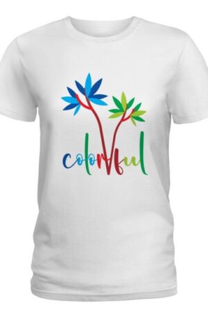 Colorful T-shirt Ladies T-Shirt