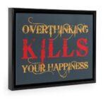 Overthinking T Shirt Floating Framed Canvas Prints Black