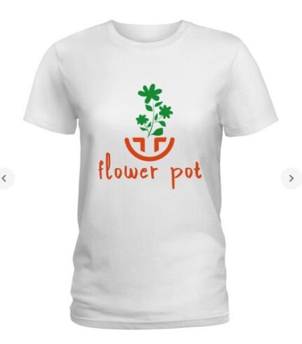 Flower Pot T Shirt Ladies T Shirt