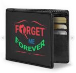 Forget Me Forever T Shirt Mini Wallet