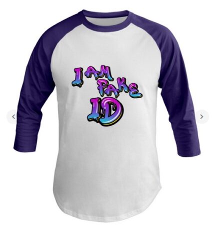 I Am Fake Id Baseball Tee