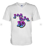 I Am Fake Id V Neck T Shirt