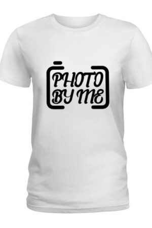 Photo By Me T Shirt Ladies T Shirt