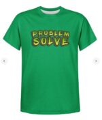 Problem Solve T Shirt Men's Aop T Shirt