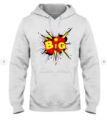 Big T Shirt Hooded Sweatshirt