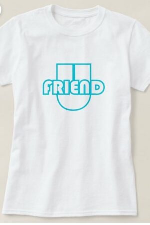 Friend U T Shirt