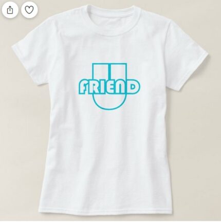 Friend U T Shirt