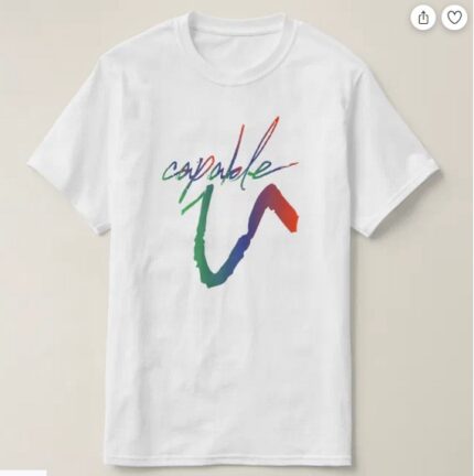 Capable U T Shirt